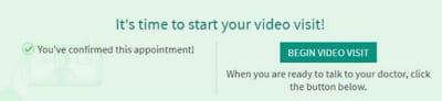 time to start your video visit